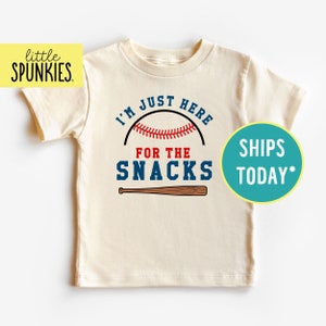 Sports Fan Shirt for Kids, I'm Just Here for the Snacks Natural T-Shirt, Baseball Season Shirts (BASEBALL)