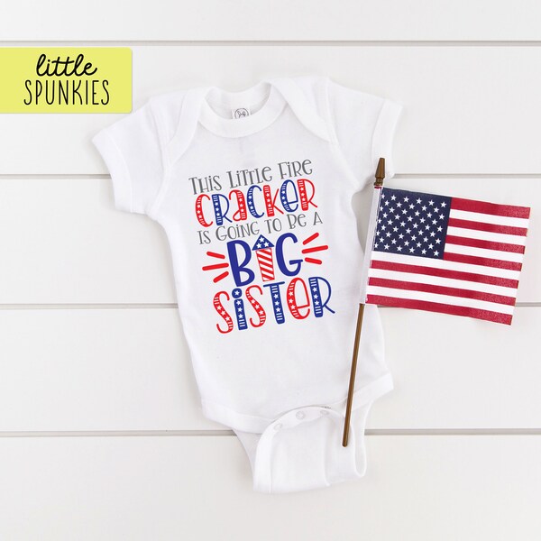 big sister 4th of july onsie