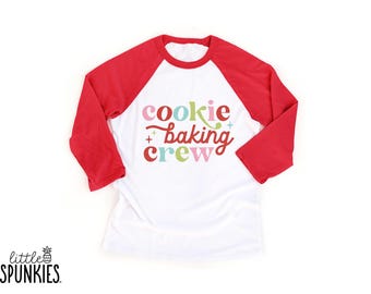 Cookie Baking Crew Raglan Raglan: Family Matching Christmas Shirts - BL2548