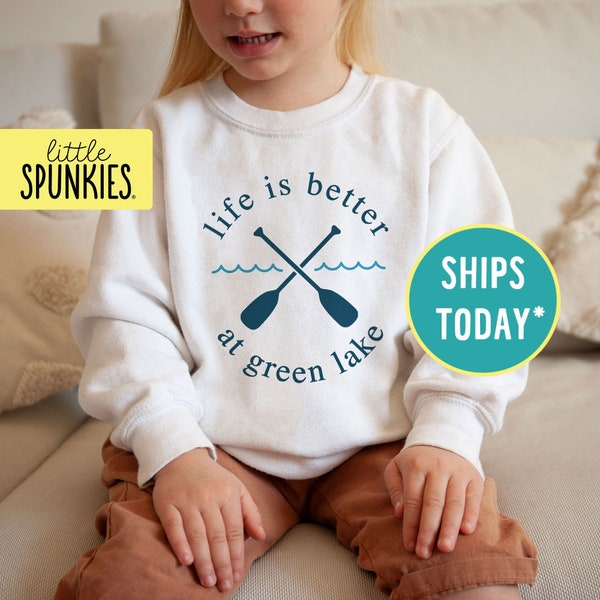 Lake Sweatshirts for Kids, Life is Better at Custom Lake Name Sweatshirt, Weekend Lake Shirt (LIFE is BETTER at CUSTOM)