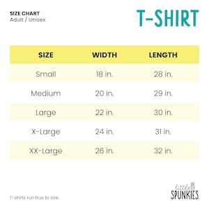 May include: A T-shirt size chart for adults and unisex apparel. The table lists sizes from Small to XX-Large with corresponding widths and lengths in inches. The brand name Little Spunkies is at the bottom right, and the text states T-shirts run true to size.