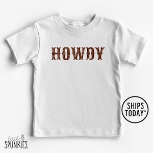 Country Western Toddler T-Shirt, Howdy Graphic Tee for Kids, Funny Southern Sayings Shirt - BBL28203