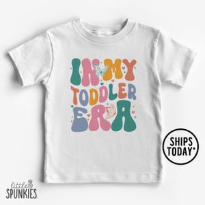 In My Toddler Era Toddler T-Shirt, Funny Birthday Party Graphic Tees, Gift for Birthday Girl - PL16791