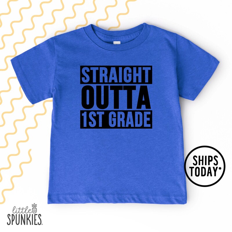 First Grade T-Shirt Straight Outta First Grade Tee Shirt