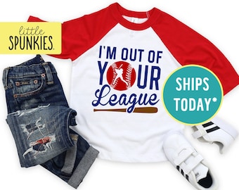 Funny Baseball Pun Shirt for Kids, I'm Out of Your League  Raglan, Ball Game T-Shirt