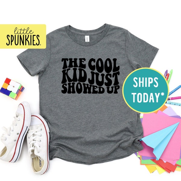 The Cool Kid Just Showed Up Shirt, Funny Shirts for Kids, The Cool Kid Toddler Graphic Tee (BLACK INK)