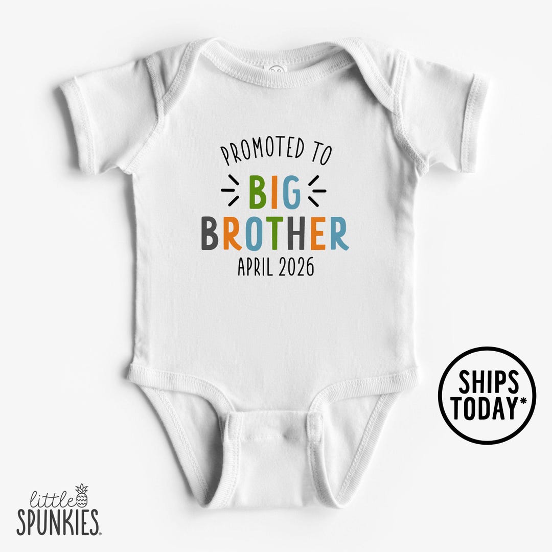 Promoted to Big Brother Onesies® Brand: Pregnancy Announcement