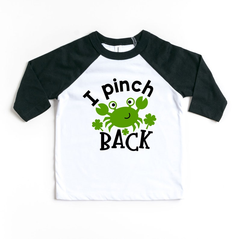 Funny St Patrick/'s Day Shirt Baseball Graphic Tee I Pinch Back Toddler Raglan