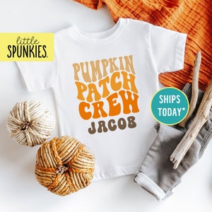 Personalized Matching Fall Shirts, Pumpkin Patch Crew with Custom Name Toddler Shirt, Pumpkin Patch Shirt (PUMPKIN PATCH CREW)