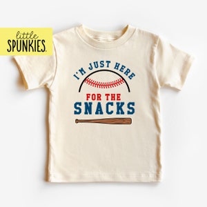 Sports Fan Shirt for Kids, I'm Just Here for the Snacks Natural T-Shirt, Baseball Season Shirts (BASEBALL)