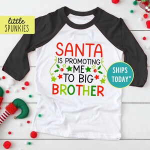 Santa is Promoting Me to Big Brother Raglan Tee, Christmas Sibling Announcement, Holiday Baby Reveal (SANTA PROMOTED - Big Brother)