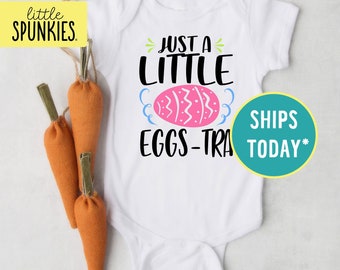 Just a Little Eggs-tra Onesies® Brand, Cute Easter Outfit, Baby Bodysuit