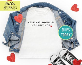 Custom Name's Valentine Shirt with Heart, Personalized Toddler Tee, Valentines Day Shirt (CUSTOM NAME'S VALENTINE)