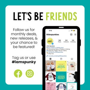 May include: A smartphone displaying the Instagram profile for littlespunkies, a baby and children's clothing store. The screen shows posts of apparel, while the surrounding text invites followers to engage with the brand using the hashtag #iamspunky.