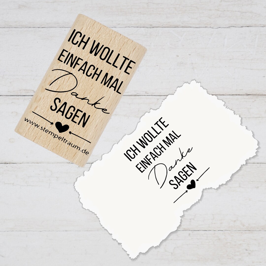 Motivstempel mit Text - Ich wollte einfach mal Danke sagen - mit Herz