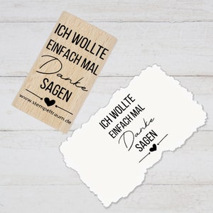 Motivstempel mit Text - Ich wollte einfach mal Danke sagen - mit Herz - Stempel Geschenk - DIY Stempel zum Basteln von Karten, Papier, Stoff