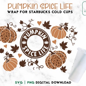 Pumpkin Spice Life Starbucks Cold Cup SVG – Fall Design (Digital Download)