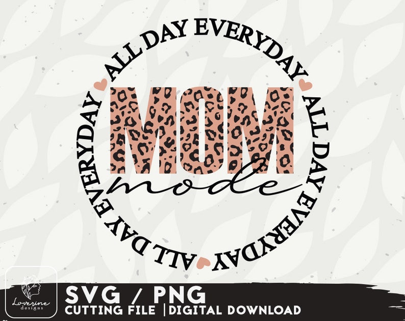 Mom Life SVG Design Mom Life Svg Files for Cricut Leopard | Etsy