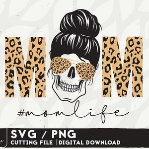 Mom Skull SVG Design - Mom Life Svg Fichiers pour Cricut - Messy Bun Skull Svg - Skull SVG - Téléchargement numérique