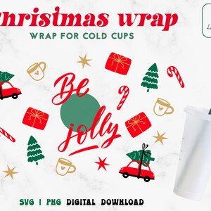 Christmas 24oz Venti Cold Cup Svg - Merry Christmas Cold Cup SVG - Be Jolly Wrap For 24oz Venti Cold Cups Digital Download
