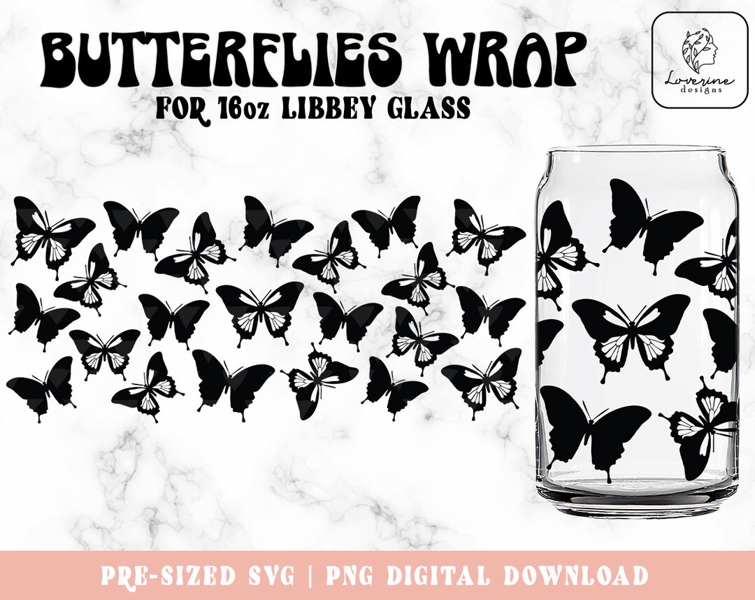 Butterfly Svg Libbey Glass Svg, Butterflies SVG 16oz Glass Can Svg ...