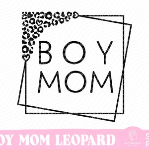 Boy Mom svg, Baby Shower SVG, Mom life svg, Mom Square Svg, Mama SVG, Baby Boy svg, Leopard Mama svg, Leopard Print svg - Téléchargement numérique