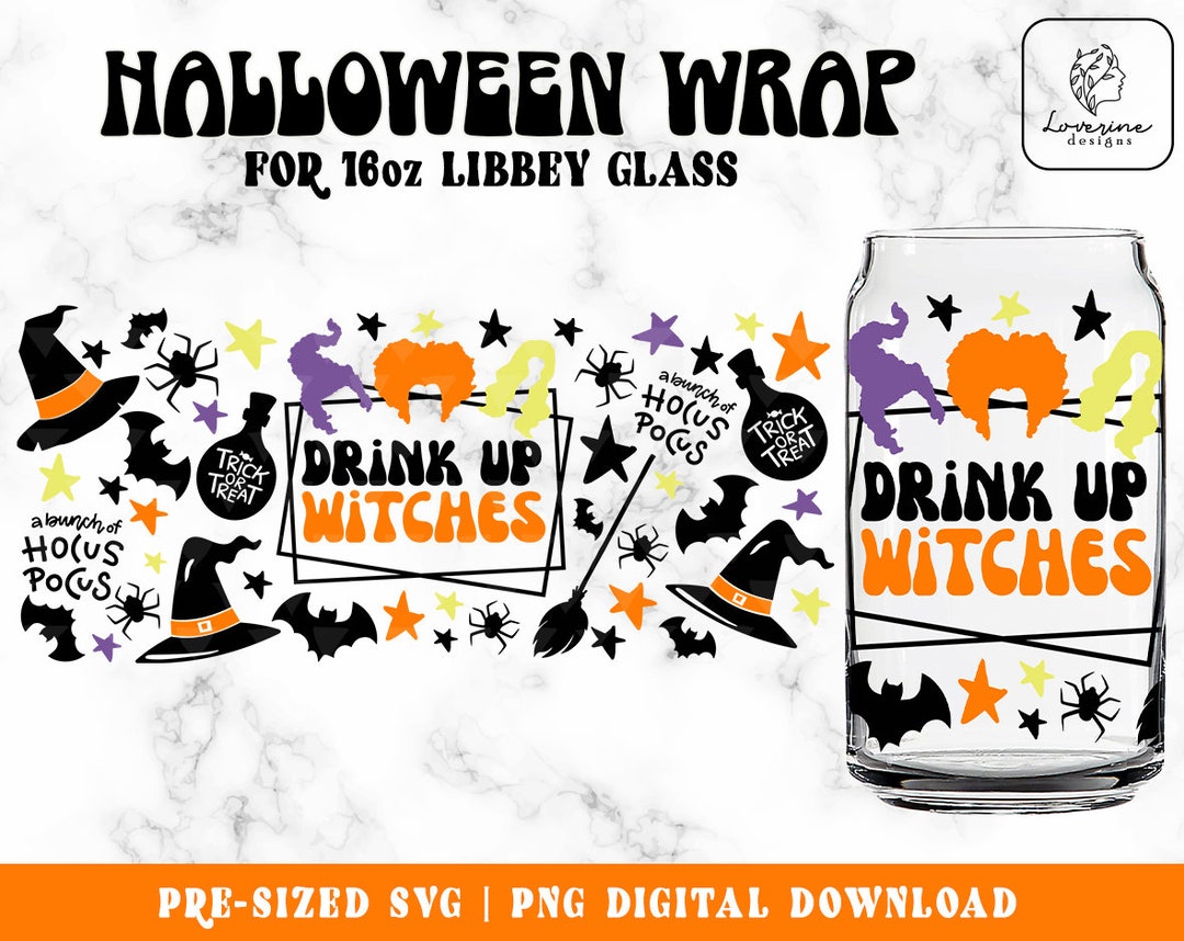 Drink up Witches Libbey Glass Svg, Basic Witch SVG 16oz Glass Can Svg ...