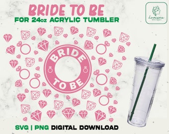 Bride To Be SVG, Diamond Ring Acrylic Cup Wrap (Digital Download)