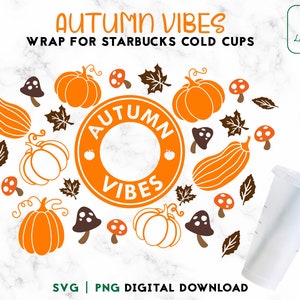 Autumn Vibes SVG 24oz Venti Cold Cup Svg - Fall SVG Hello Pumpkin Cold Cup SVG - Thanksgiving Full Wrap Venti Cold Cups - Digital Download