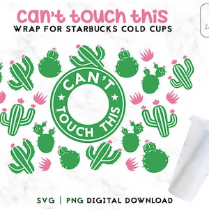 Cactus SVG 24oz Venti Cold Cup Svg, No se puede tocar esta Copa Fría Svg 24oz, Verano Svg Full Wrap Svg Png Descarga instantánea
