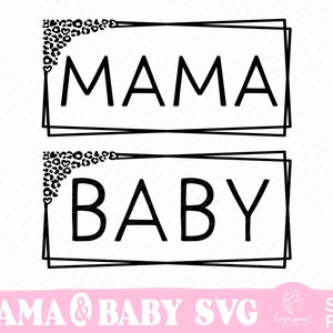 Leopard Mama svg, Baby SVG Design, Leopard Print svg, Baby Shower SVG, Mom life svg, Mama svg, Mama Shirt svg, Newborn SVG, Digital Download