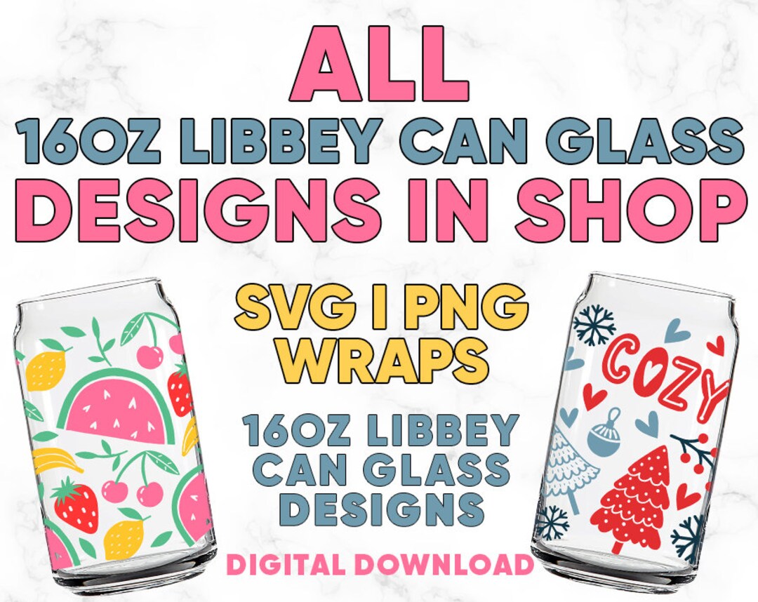 Libbey Glass Can 16oz SVG Bundle - Mega Wrap Designs for Personalized ...