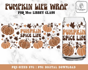 Pumpkin Spice Life 16oz Glass Can Wrap SVG, Fall Thanksgiving Design (Digital Download)
