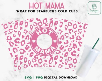 Hot Mama Leopard Print Cold Cup SVG, Mom Life (Digital Download)