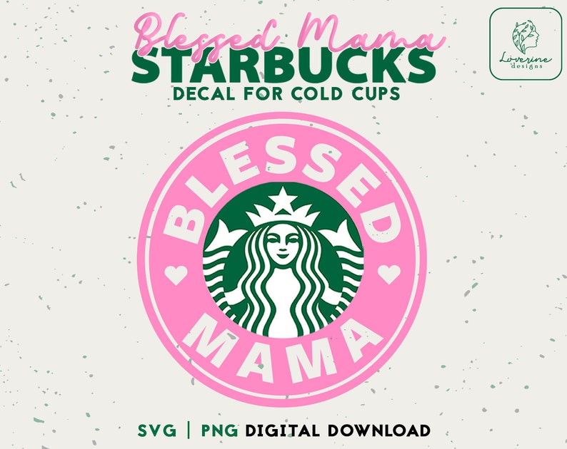 Download Mom Starbucks Cup Svg Blessed Mama Starbucks Cold Cup SVG | Etsy