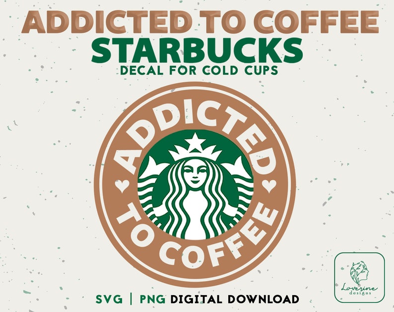 Download Starbucks Addicted To Coffee Cup Svg Caffeine Queen Starbucks Cold Cup Svg Digital Download Coffee Lover Starbucks Personalized Cup Clip Art Art Collectibles