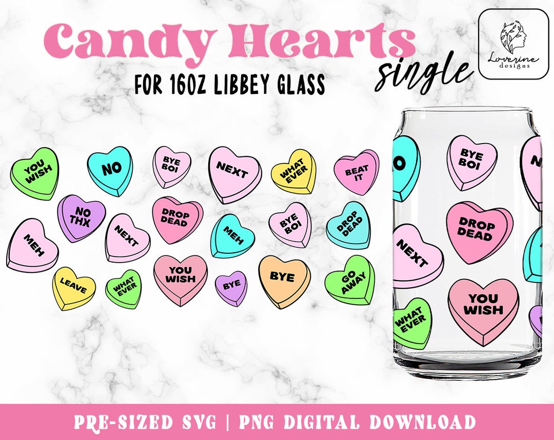 Candy Hearts SVG 16oz Glass Can Svg, Valentines Day Libbey Glass Svg ...