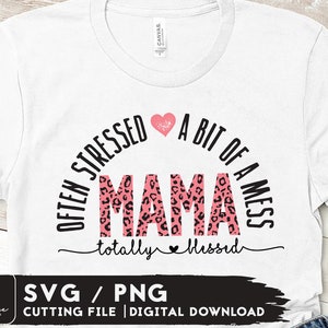 Blessed Mama SVG Design - Mom Life Svg Fichiers pour Cricut - Animal Print Svg - Funny Mom SVG - Téléchargement numérique