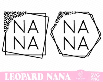 Leopard Nana SVG, Mothers Day Shirt Design (Digital Download)
