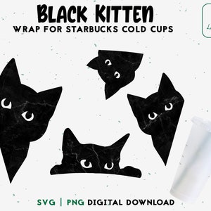 Katze Full Wrap 24 Unzen Venti Cold Cup SVG, Cat Mom Cold Cup SVG, Full Wrap für Venti Cup - schwarzes Kätzchen SVG digitaler Download