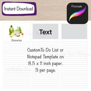 May include: Printable to-do list or notepad template with three sections. The left section features a hand-drawn illustration of groceries, the middle section has the word "Text" and the right section is blank. The template is designed for 8.5 x 11 inch paper and includes instructions to print three per page.