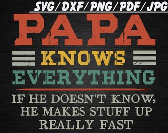 Download Papa Know Everything Etsy