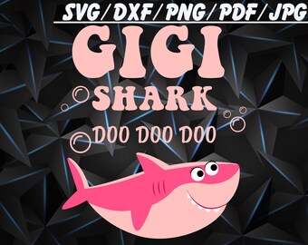 Free Free Gigi Shark Svg SVG PNG EPS DXF File