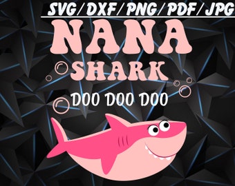 Download Nana Shark Svg Etsy