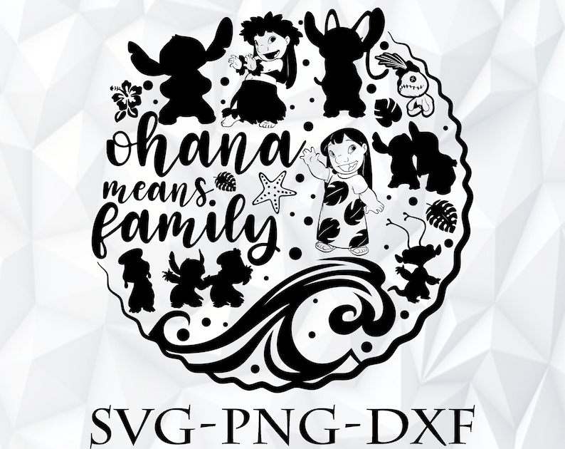 Download Ohana mean family svg png dxf Lilo and Stitch svg png | Etsy