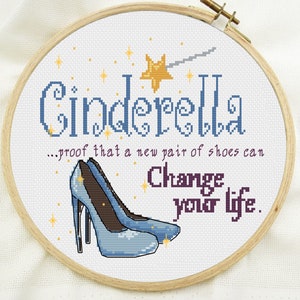 Cinderella new shoes can change you life, cross stitch pattern, PDF only