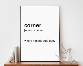 Nobody Puts Baby In A Corner Etsy