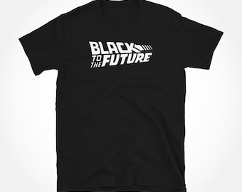 Camiseta Black To The Future: camiseta minimalista de afrofuturismo con gráficos de algodón hilado en anillo 100 %