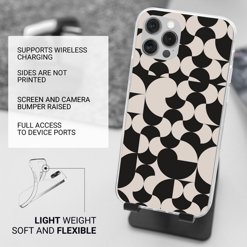 May include: A clear phone case with a black and white geometric pattern. The case is designed to support wireless charging and has a raised bumper to protect the screen and camera. The case also has full access to all device ports. The text "SUPPORTS WIRELESS CHARGING", "SIDES ARE NOT PRINTED", "SCREEN AND CAMERA BUMPER RAISED", "FULL ACCESS TO DEVICE PORTS", "LIGHT WEIGHT SOFT AND FLEXIBLE" is printed on the case.
