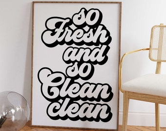 Bathroom Wall Art - So Fresh and So Clean Retro Print (Digital Download)